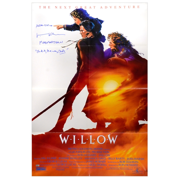 Val Kilmer Autographed 1988 Willow 27x40 Movie Poster W/ Madmartigan- Out Of The Way, Peck!- Actual Size Inscription