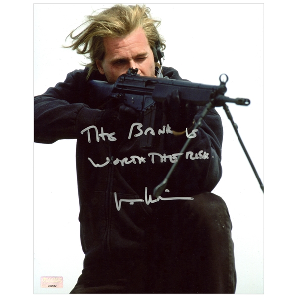 Val Kilmer Autographed Heat 8×10 Action Photo with The Bank is Worth the Risk Inscription
