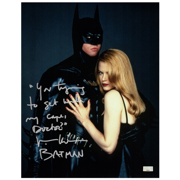 Val Kilmer Autographed Batman Forever Nicole Kidman 11x14 Photo with You Trying To Get Under My Cape, Doctor? Batman Inscription