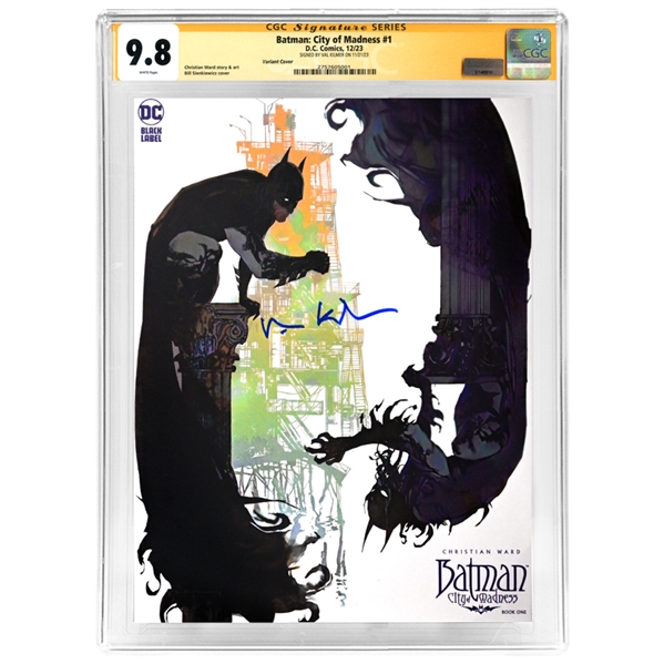 Val Kilmer Autographed 2023 Batman: City of Madness #1 with Bill Sienkiewicz Variant Cover CGC SS 9.8