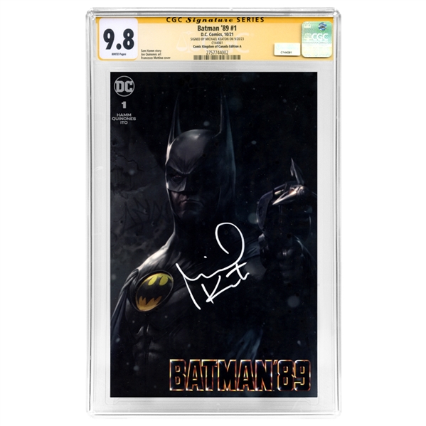 Michael Keaton Autographed 2021 Batman 89 # 1 Comic Kingdom of Canada Edition A CGC SS 9.8 