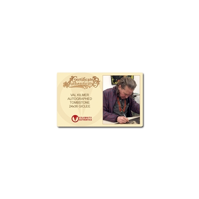 Val Kilmer Autographed I'm Your Huckleberry by Barret Chapman Ltd Edition 24x36 Giclee Print
