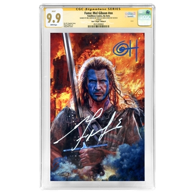 Mel Gibson and Greg Horn Autographed Fame: Braveheart #nn Virgin Variant CGC SS 9.9